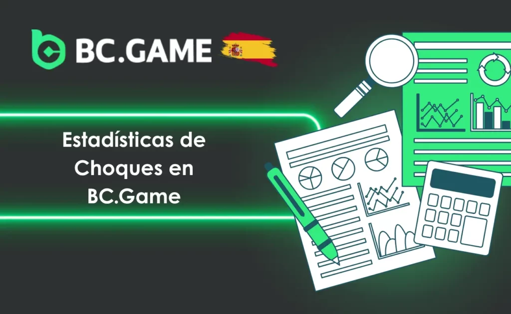 Estadísticas de Choques en BC.Game